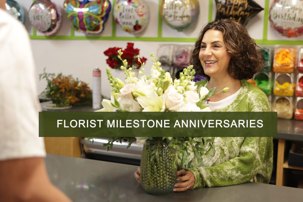 Florist Milestone Anniversaries